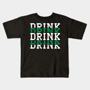 Drink Drank Drunk Kids T-Shirt